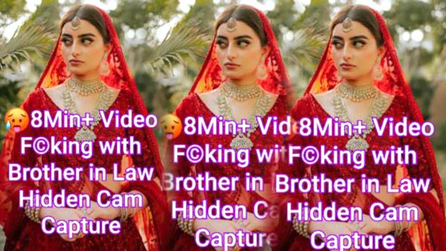 H0rny NRI Desi Wife F©king with Brother in Law Caught on H!dden Camera