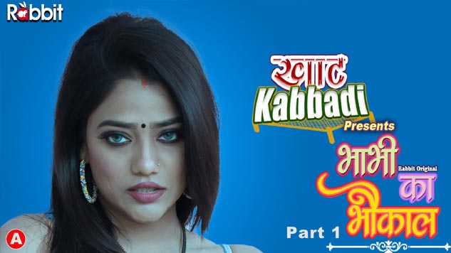 Bhabhi Ka Bhaukal 2023 Rabbit Originals Hot Web Series Episode 01 Watch Online
