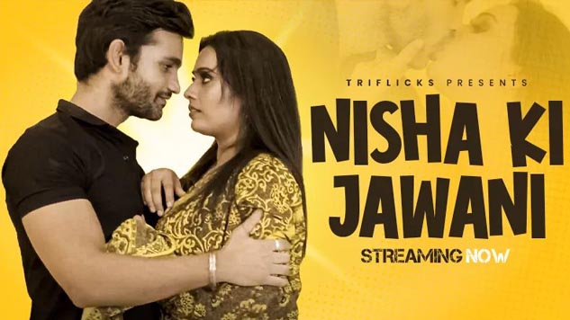 Nisha Ki Jawani 2022 TriFlicks Originals Short Film Watch Now