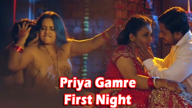 Priya Gamre First Night Fucking & Boobs Pressing Exclusive Full HD Must Watch