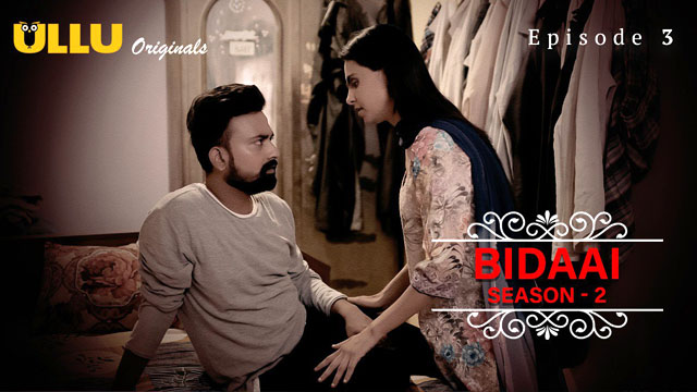 Bidaai S2 Part 1 2023 Ullu Originals Hot Web Series Episode 03 Watch Online