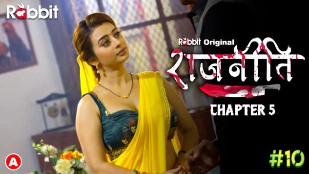 Rajneeti 2023 RabbitMovies Hindi Hot Web Series Episode 10 Watch Online